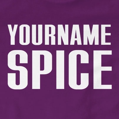 Your Name Spice Personalised T-Shirt | Music, Personalised, Spice Girls